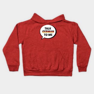 Talk German to Me Kids Hoodie